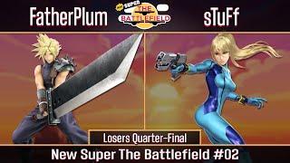 NSB # 02 | FatherPlum (Cloud) vs sTuFf (ZSS) | Losers Quarters | SSBU Smash Ultimate