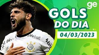 GOLS DO DIA 04/03/2023 | LISTAS | ge.globo