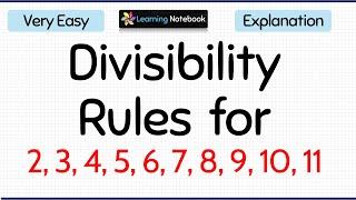 Divisibility rules for 2, 3, 4, 5, 6, 7, 8, 9, 10 and 11, divisibility by numbers