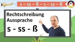 s - ss - ß - Aussprache & Rechtschreibung - pronunciation and spelling - B2