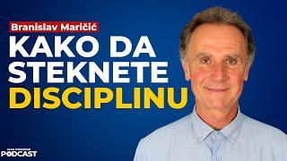 Samodisciplina je veština koju svako može da nauči — Branislav Maričić | Ivan Kosogor Podcast Ep.124