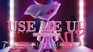 PARANOiD DJ - 'Use Me Up VIP' (Hazbin Hotel Pilot)