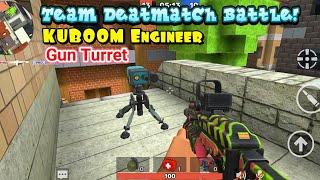 KUBOOM Engineer with Gun Turret in Team Deathmatch | I Unlocked the Engineer Character