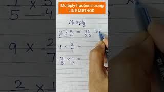 ️Multiply fractions using Line method #shorts #mathstricks