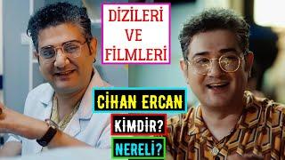 Cihan Ercan Kimdir Nereli? Oynadığı Filmler Diziler - Senden Daha Güzel Yaşar