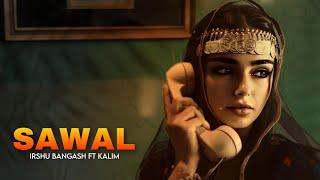 SAWAL - Irshu Bangash X Kalim Rababist | Live Rabab | Pashto new song 2024 | Best Rabab Music