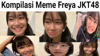 Kompilasi Meme Freya JKT48