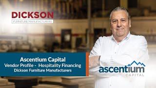 Ascentium Capital Hospitality Financing: Review by Dickson Furniture Manufacturers