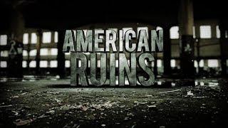 American Ruins (Pilot)