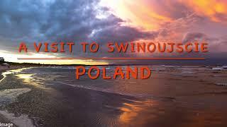 Świnoujście | Swinemünde | A Port City in Poland | Polska | Baltic Sea | West Pomerania