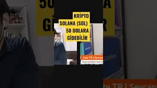 #solana 50 Dolara Gidiyor! #sol #kripto #kriptopara #bitcoin #btc #binance #shibainu #doge #shiba