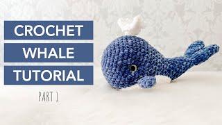 EASY Crochet Whale Tutorial Part 1 l FREE Amigurumi Pattern for Beginners