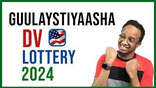 Guulaystiyaasha Dv lottery 2024 ayaan u baaqayaa