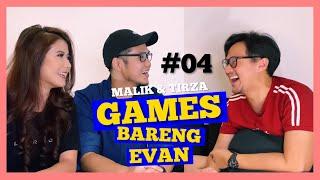 DARI DIJILAT SAMPE DIPEGANG | GAMES BARENG EVAN (Part 4)