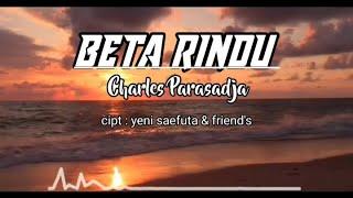 Lagu Ambon viral terbaru 2023 _BETA RINDU _ Charles Parasadja