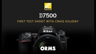 Nikon D7500 DSLR Camera | Review ft. Craig Kolesky