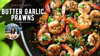 Easy Butter Garlic Prawns Recipe | Prawns Starter Recipe #buttergarlicprawns #prawnsrecipes