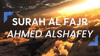 Relaxing Quran Recitation  Surah Al Fajr from Ahmed Alshafey ️