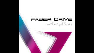 Faber Drive "By Your Side" (Official Audio)