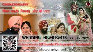 Cinematography | Meet weds Pawan | Wedding highlights | @ Hundal Photography Chandigarh