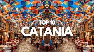 Top 10 Things to do in Catania, Sicily! 