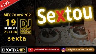Live DJ Marcio ! Sextou ! Dance Music, Flash House, Soul, Disco e R&B SEX19112021