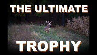 THE ULTIMATE TROPHY | Cedar Ridge Whitetails