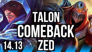 TALON vs ZED (MID) | Comeback, 700+ games, Godlike, Rank 13 Talon | EUW Challenger | 14.13