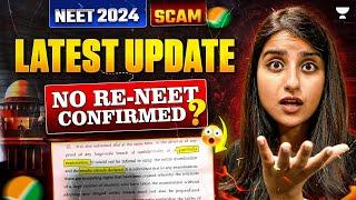 NTA Latest Update | RE-NEET 2024 Confirmed ? | NEET 2024 Paper Leak | Seep Pahuja