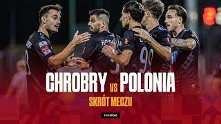 1. LIGA: CHROBRY - POLONIA, SAMOBÓJ, KARNY I DECYDUJĄCY GOL | SKRÓT MECZU | SEZON 2024/25