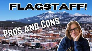 Pros and Cons of Living in Flagstaff - Blog Review