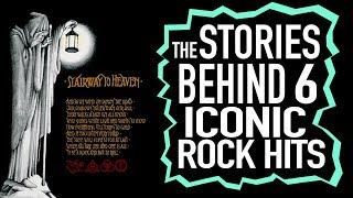 The Stories Behind 6 Iconic Rock Songs