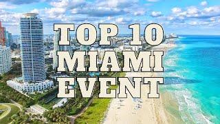 Discovering Miami's Must-See Sights: A Travel Guide for Top 10 Events and Locations at Miami