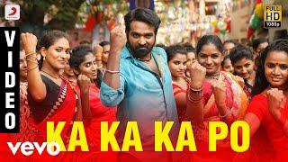 Kadhalum Kadanthu Pogum - Ka Ka Ka Po VIdeo | Vijay Sethupathi | Santhosh Narayanan