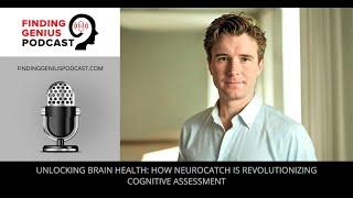 Unlocking Brain Health: How NeuroCatch is Revolutionizing Cognitive Assessment