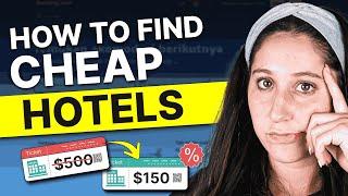 How to Find Cheap Hotels: The Ultimate Guide for Budget Travelers