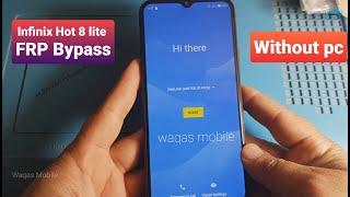 Infinix Hot 8 Lite X650 FRP / Google Account Bypass Without Pc by waqas mobile