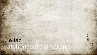 La minute de poésie : Le Lac [Alphonse de Lamartine]