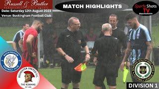 Buckingham vs Irchester United - MATCH HIGHLIGHTS (12/8/23)