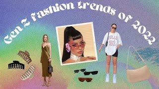 GEN Z FASHION TRENDS 2022 | Annesthetic Diary