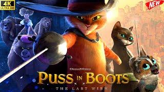 Puss in Boots: The Last Wish (2022) Adventure/Comedy Full English Movie | Chris | Review And Facts