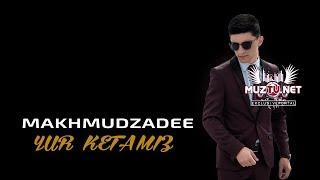 Makhmudzadee - Yur Ketamiz | Махмудзадее - Юр Кетамиз