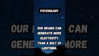 Our brains can generate more electricty than a bolt of lightning... #psycology #subscribe #shorts