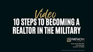 10 Steps to Becoming a Realtor in the Military #military #realestate #realtor