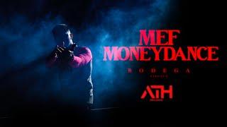 Mef - Moneydance (Official Music Video)