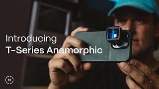 Introducing T-Series Anamorphic Lenses