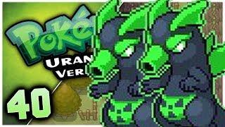 LEVEL 75 RADIATION POKEMON?? Let's Play Pokemon Uranium Part 40 w/ HDvee