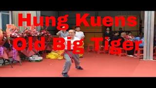 Hung Kuen 洪拳  - Big Tiger Frame 大虎