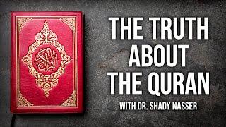 The Truth About the Quran | Harvard Professor Shady Nasser