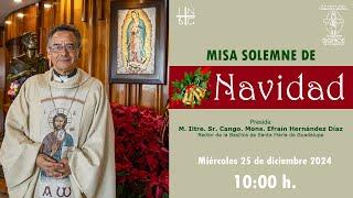 Misa Solemne de Navidad, 25 de diciembre de 2024, 10:00 h.